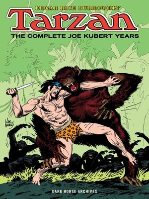 cover image of Edgar Rice Burroughs' Tarzan: The Complete Joe Kubert Years